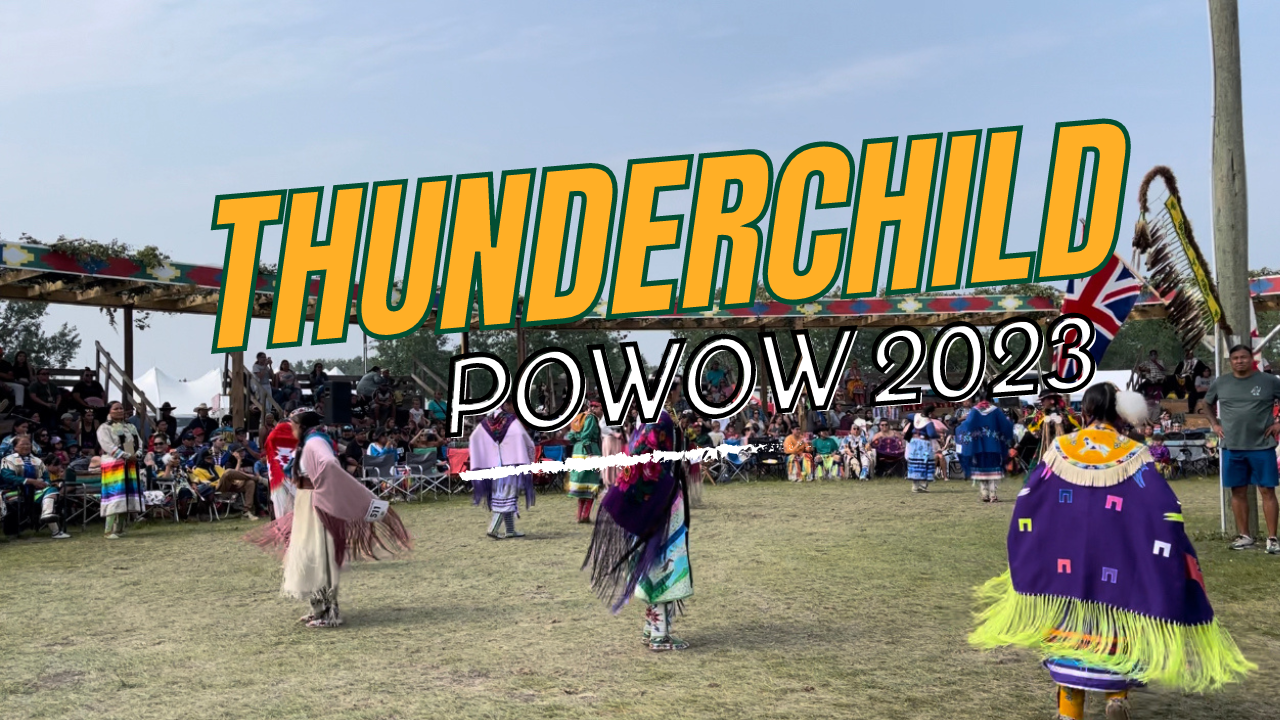 Thunderchild Powwow Review 2023